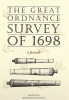 THE GREAT ORDNANCE SURVEY OF 1698